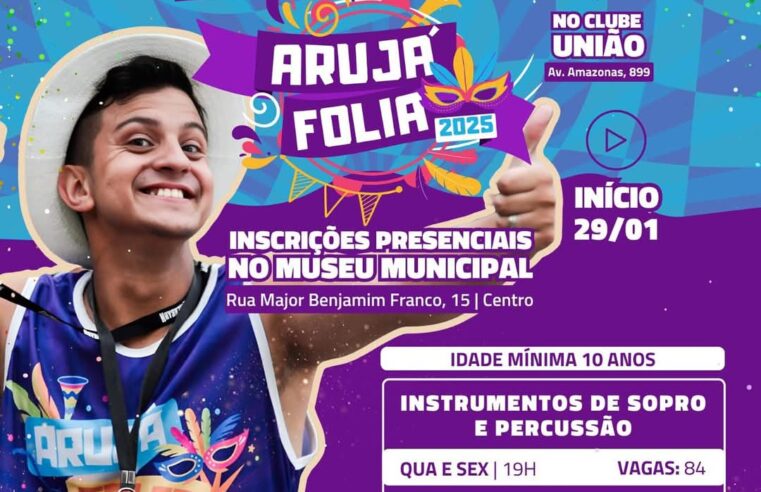 INSCRIÇÕES ABERTAS PARA O ARUJÁ FOLIA 2025
