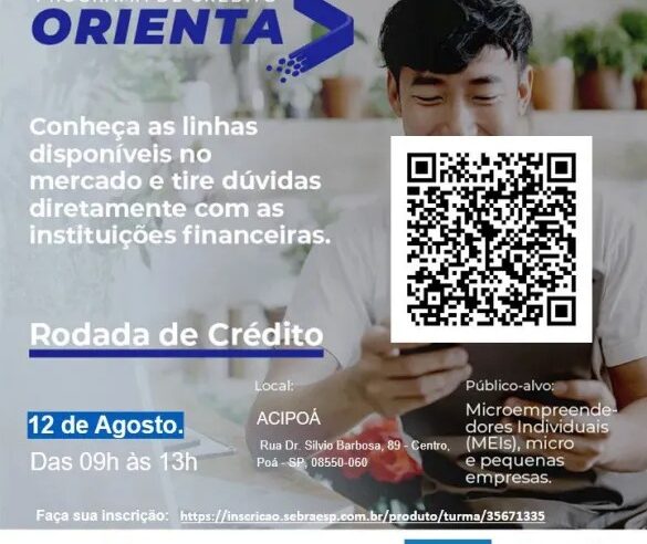 ‘CRÉDITO ORIENTA’ CHEGA A POÁ PARA APOIAR PEQUENOS NEGÓCIOS