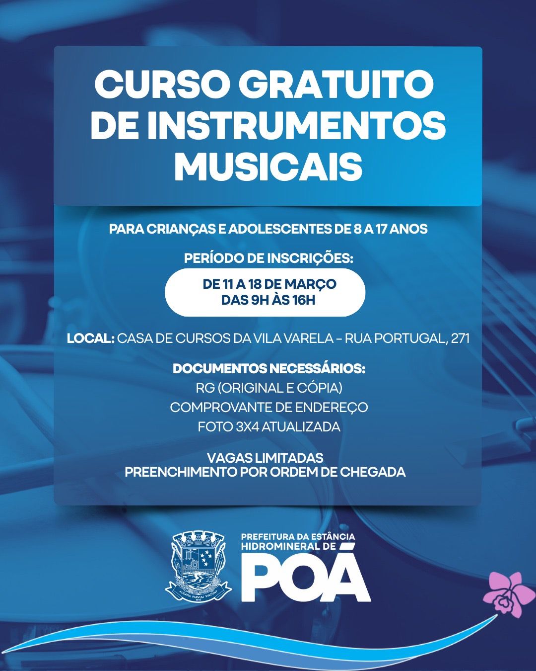 POÁ ABRE INSCRIÇÕES PARA CURSOS GRATUITOS DE INSTRUMENTOS MUSICAIS