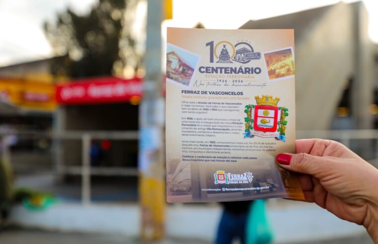 FERRAZ CELEBRA CENTENÁRIO DA ESTAÇÃO FERROVIÁRIA E ANUNCIA REVITALIZAÇÃO DO CENTRO